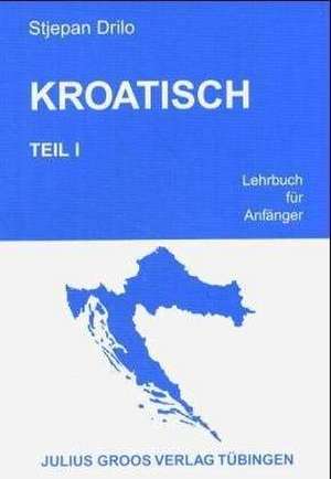 Kroatisch 1 de Stjepan Drilo