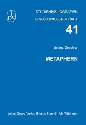 Metaphern de Juliana Goschler