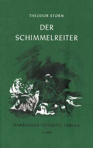 Der Schimmelreiter de Theodor Storm