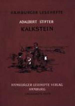 Kalkstein de Adalbert Stifter