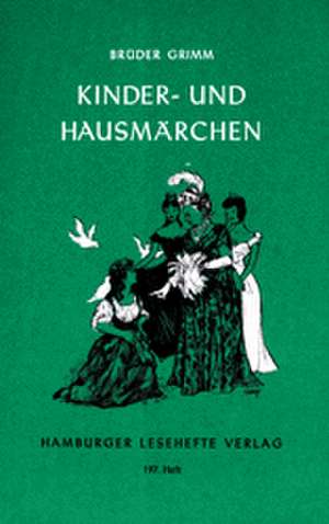 Kinder- und Hausmärchen de Jacob Grimm