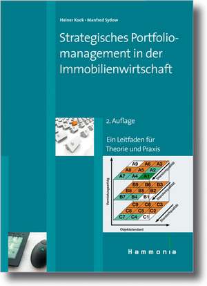 Strategisches Portfoliomanagement in der Immobilienwirtschaft de Manfred Sydow