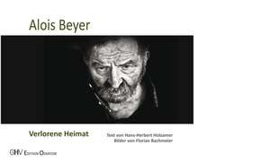 Verlorene Heimat de Alois Beyer