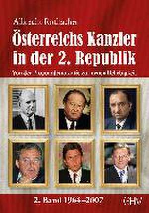 Österreichs Kanzler in der 2. Republik de Albrecht Rothacher