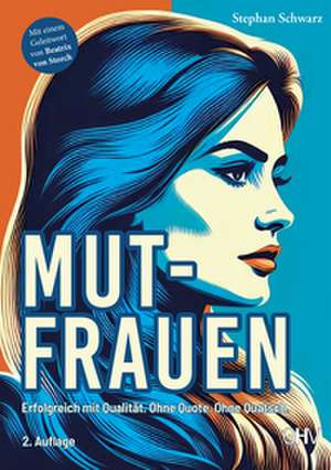 Mutfrauen de Stephan Schwarz