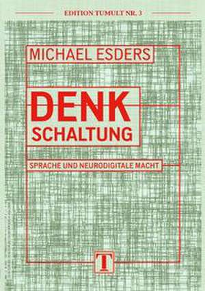Denkschaltung de Michael Esders