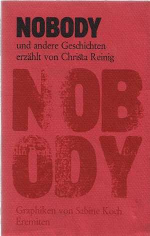 Nobody und andere Geschichten de Christa Reinig