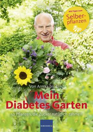 Mein Diabetes Garten de Hans Lauber