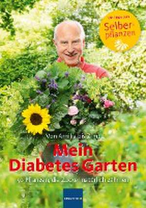 Mein Diabetes Garten de Hans Lauber