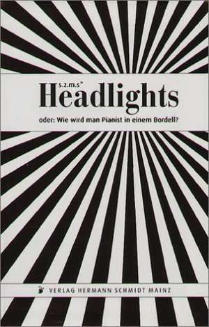 Headlights de Wolfram Schneider-Mombaur