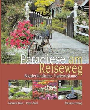 Paradiese am Reiseweg de Susanne Paus