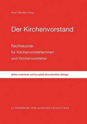 Der Kirchenvorstand de Klaus Blaschke