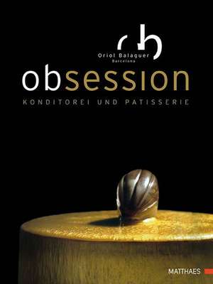 Obsession de Oriol Balaguer