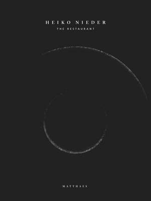 The Restaurant de Heiko Nieder