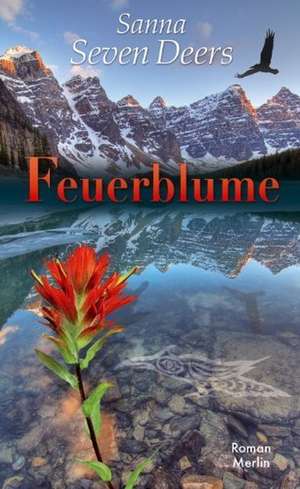 Feuerblume de Sanna Seven Deers