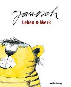 Janosch - Leben & Werk de Marie Thiriet