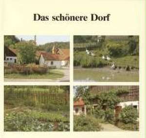 Das schönere Dorf de Werner Stettmeier