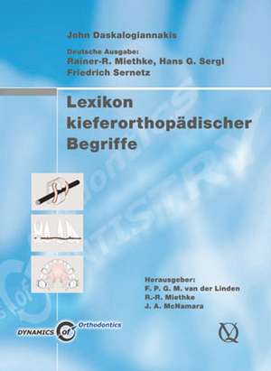 Lexikon kieferorthopädischer Begriffe de J. Daskalogiannakis