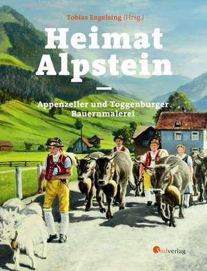 Heimat Alpstein de Tobias Engelsing