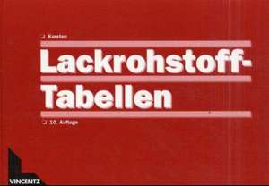 Lackrohstoff-Tabellen de Erich Karsten