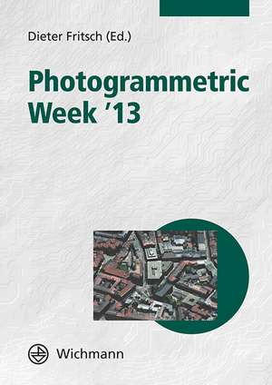 Photogrammetric Week '13 de Dieter Fritsch