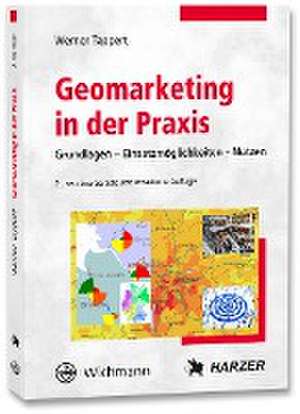 Geomarketing in der Praxis de Werner Tappert