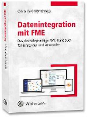 Datenintegration mit FME de con terra GmbH