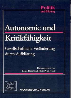 Autonomie und Kritikfähigkeit de Bardo Heger