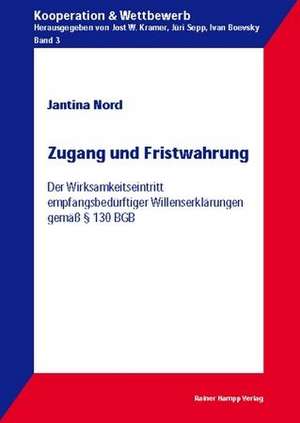 Zugang und Fristwahrung de Jantina Nord