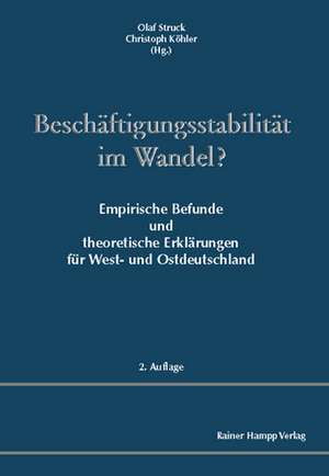 Beschäftigungsstabilität im Wandel? de Olaf Struck