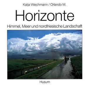 Horizonte de Katja Wiechmann