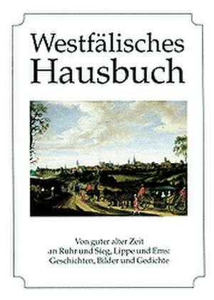 Westfälisches Hausbuch de Diethard H. Klein