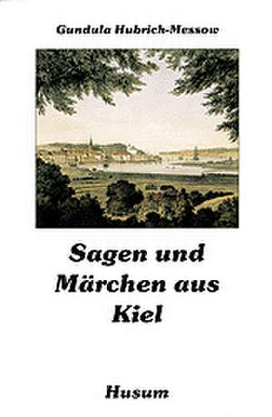 Sagen u. Märchen/Kiel