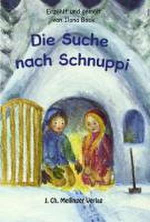 Die Suche nach Schnuppi de Ilona Bock