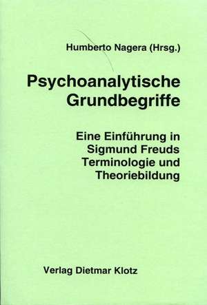 Psychoanalytische Grundbegriffe de Humberto Nagera