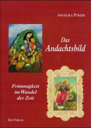 Das Andachtsbild de Angelika Pürzer