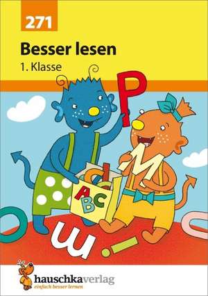 Besser lesen 1. Klasse de Andrea Guckel