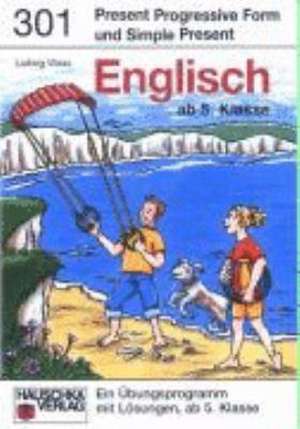 Present: Progressive & Simple Englisch 5. Klasse de Ludwig Waas