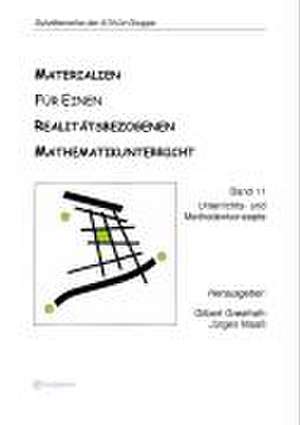 Istron. Materialien für einen realitätsbezogenen Mathematikunterricht Bd.11 de Gilbert Greefrath