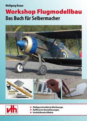 Workshop Flugmodellbau de Wolfgang Braun