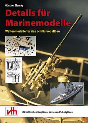 Details für Marinemodelle de Günther Slansky