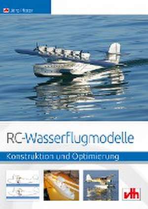 RC-Wasserflugmodelle de Jörg Pfister