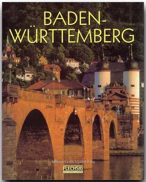 Baden-Württemberg. Sonderausgabe de Andreas Gerth