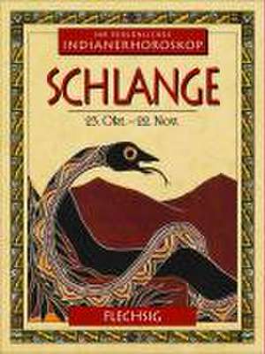 Indianerhoroskop: Schlange - 23. Okt. - 22. Nov. de Kenneth Meadows