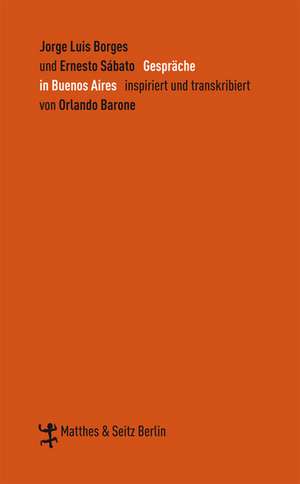 Gespräche in Buenos Aires de Jorge Luis Borges