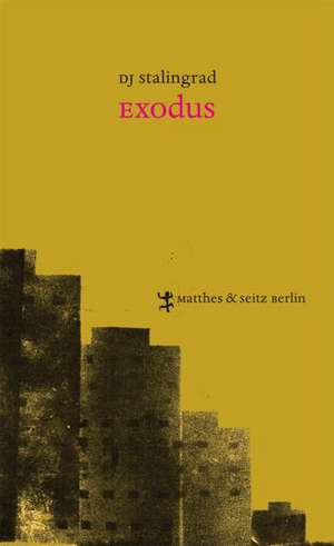 Exodus de DJ Stalingrad