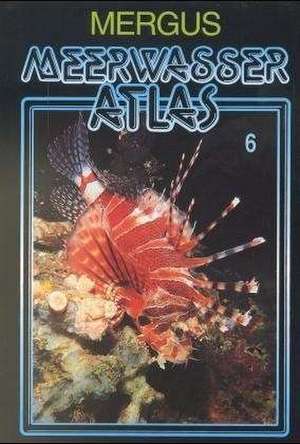 Meerwasser Atlas 6 de Robert Patzner