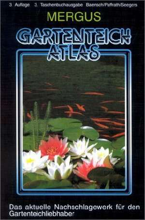 Gartenteich Atlas. Taschenbuchausgabe de Hans A. Baensch