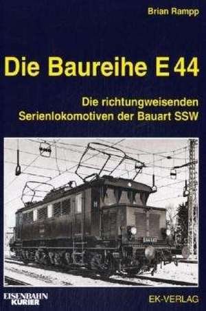 Die Baureihe E 44 de Brian Rampp