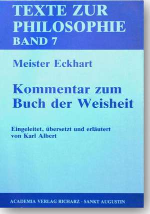 Kommentar zum Buch der Weisheit de Meister Eckhart